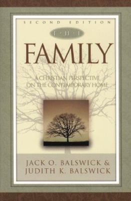 The Family: A Christian Perspective on the Cont... B005H76JLU Book Cover