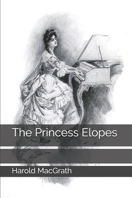 The Princess Elopes 1694055302 Book Cover