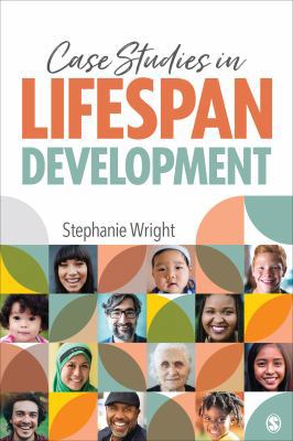Case Studies in Lifespan Development 1544361866 Book Cover