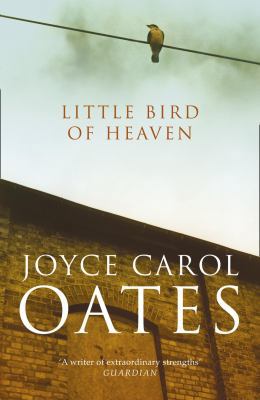 Little Bird of Heaven (AUTHOR SIGNED) 0007342535 Book Cover
