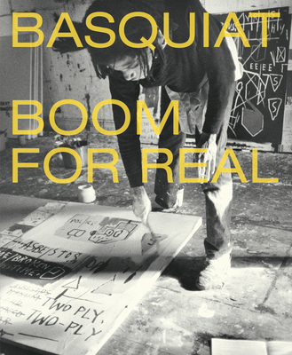 Basquiat: Boom for Real 3791359509 Book Cover
