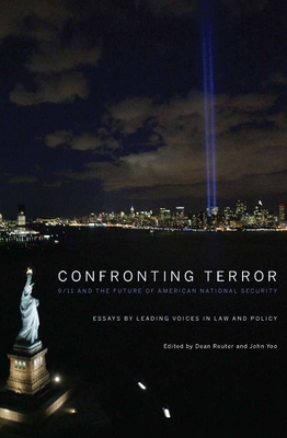 Confronting Terror: 9/11 and the Future of Amer... 1594035628 Book Cover