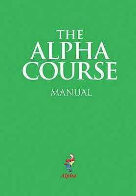 The Alpha Course Manual 1904074235 Book Cover
