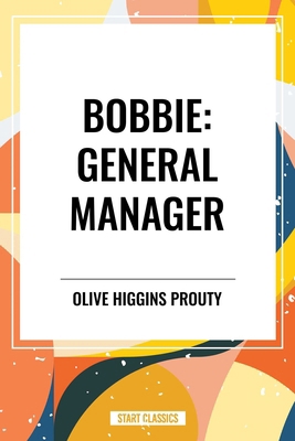 Bobbie: General Manager B0CZ5RP6M2 Book Cover