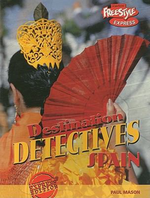 Spain (Destination Detectives/freestyle Express) 1410924718 Book Cover
