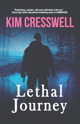 Lethal Journey 0992084105 Book Cover