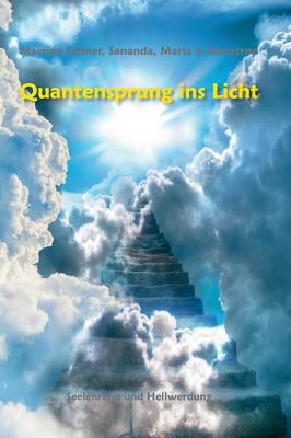 Quantensprung ins Licht [German] 3746905214 Book Cover