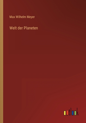 Welt der Planeten [German] 3368257501 Book Cover