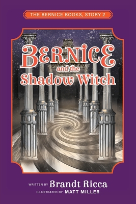 Bernice and the Shadow Witch B0CLR21R21 Book Cover