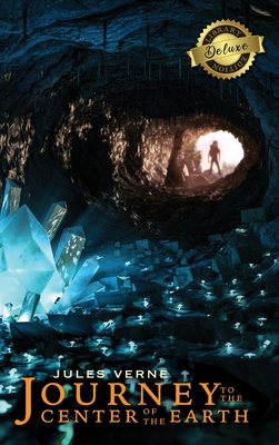 Journey to the Center of the Earth (Deluxe Libr... 1774378973 Book Cover