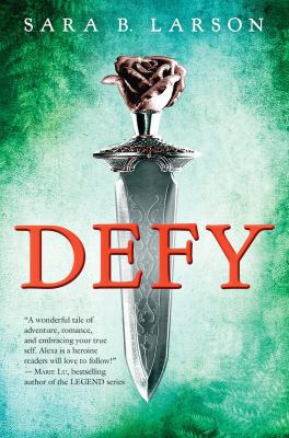 Defy (Defy Trilogy, Book 1): Volume 1 0545597587 Book Cover