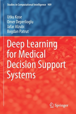 Deep Learning for Medical Decision Support Systems 9811563276 Book Cover