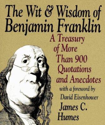 The Wit & Wisdom of Benjamin Franklin: Treasury... 006092697X Book Cover