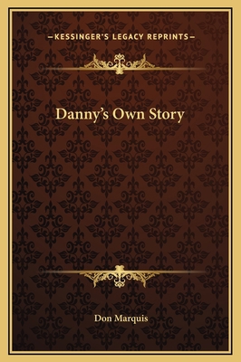 Danny's Own Story 1169284205 Book Cover