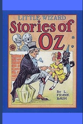 Little Wizard Stories of Oz 1695510313 Book Cover