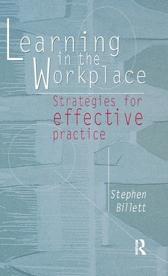 Learning in the Workplace: Strategies for Effec... 0367718596 Book Cover