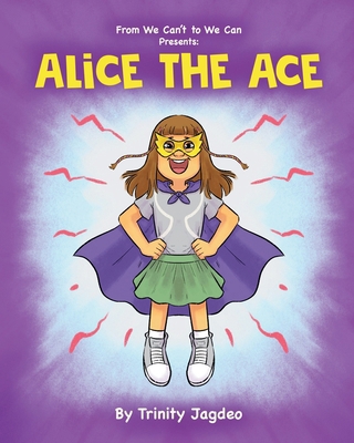 Alice the Ace [Large Print] B0DN45YJ7L Book Cover