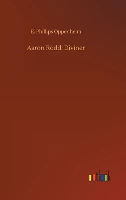 Aaron Rodd, Diviner 3732689069 Book Cover