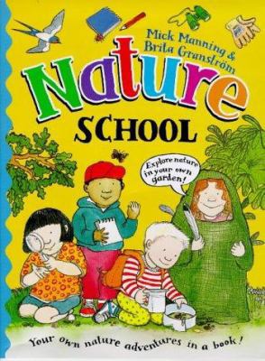 Nature School B001KTBF3Q Book Cover