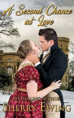 A Second Chance At Love: A Frost Fair Regency R... 194617758X Book Cover