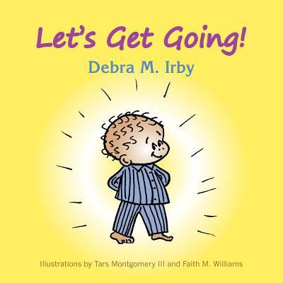 Let's Get Going 1930357230 Book Cover