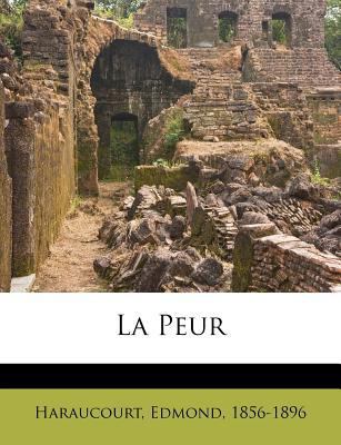 La Peur [French] 1247062546 Book Cover