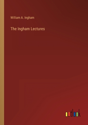 The Ingham Lectures 3368159763 Book Cover