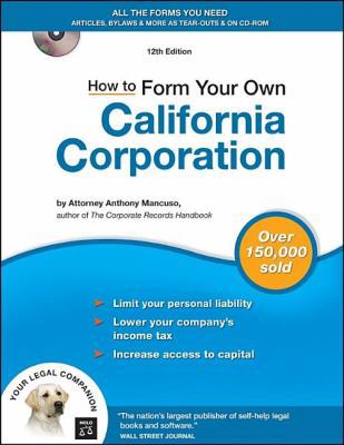 How to Form Your Own California Corporation [Wi... 1413305776 Book Cover