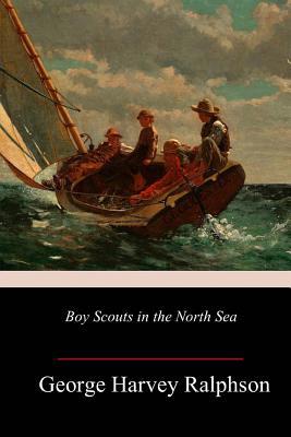 Boy Scouts in the North Sea 1987476883 Book Cover