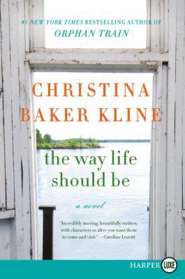 The Way Life Should Be [Large Print] 0061260355 Book Cover