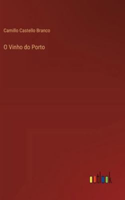 O Vinho do Porto [Portuguese] 3368061291 Book Cover