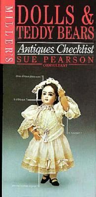 Miller's Antiques Checklist: Dolls and Teddy Bears 1857329465 Book Cover