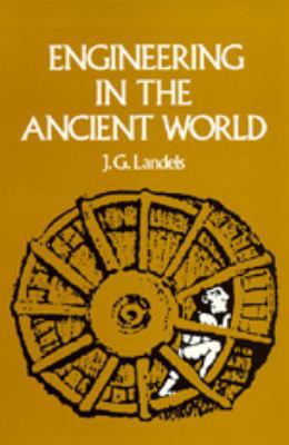 Engineering in the Ancient World 0520041275 Book Cover