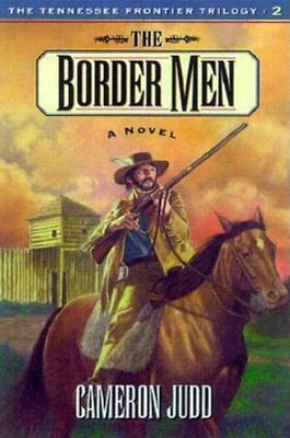 Border Men (Tennessee Frontier T) 1581821433 Book Cover
