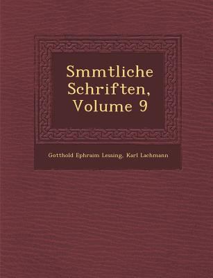 S Mmtliche Schriften, Volume 9 [German] 1249976324 Book Cover