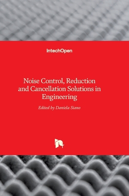 Noise Control, Reduction and Cancellation Solut... 9533079185 Book Cover