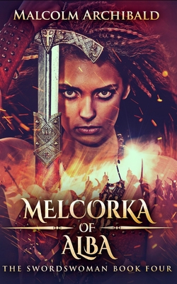 Melcorka Of Alba 1715456645 Book Cover