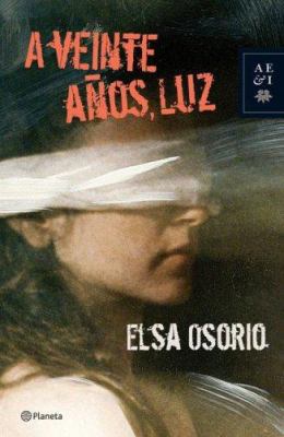 A Veinte Anos, Luz [Spanish] 9504915493 Book Cover