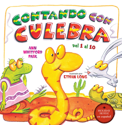 Contando Con Culebra: de 1 a 10 En Español [Spanish] 0823460037 Book Cover