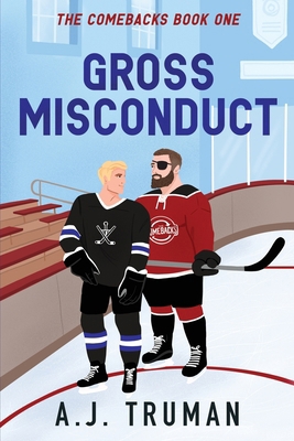 Gross Misconduct B0F313SRCW Book Cover