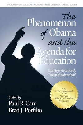 The Phenomenon of Obama and the Agenda for Educ... 1617354511 Book Cover