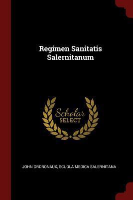 Regimen Sanitatis Salernitanum 1375727192 Book Cover