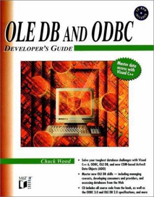 OLE DB and ODBC Developer's Guide 0764533088 Book Cover