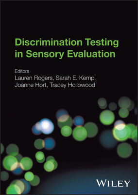 Discrimination Testing in Sensory Evaluation 0470671408 Book Cover