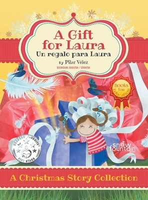 A Gift for Laura (Bilingual Book for Education)... 1951484134 Book Cover