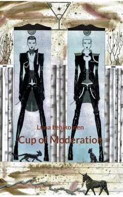 Cup of Moderation 9528050581 Book Cover