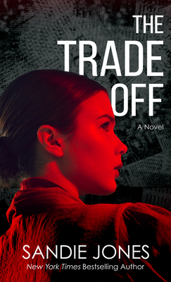 The Trade Off [Large Print] B0C9L55JQN Book Cover