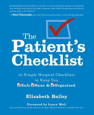 The Patient's Checklist : 10 Simple Hospital Ch... B016MN7X30 Book Cover
