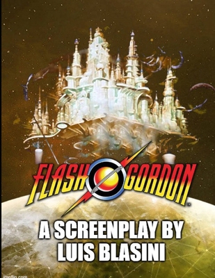 Flash Gordon: a screenplay            Book Cover