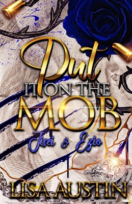 Put It on the Mob: Jisei & Ezio B0D44Y5SMY Book Cover